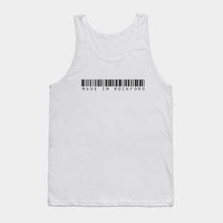 Made in Rockford Tank Top